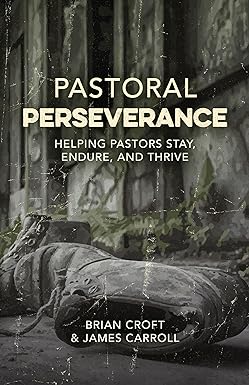 PASTORAL PERSEVERANCE