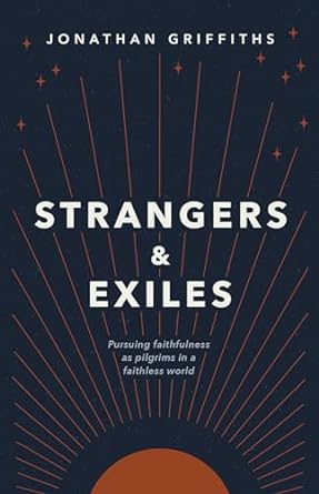 STRANGERS AND EXILES