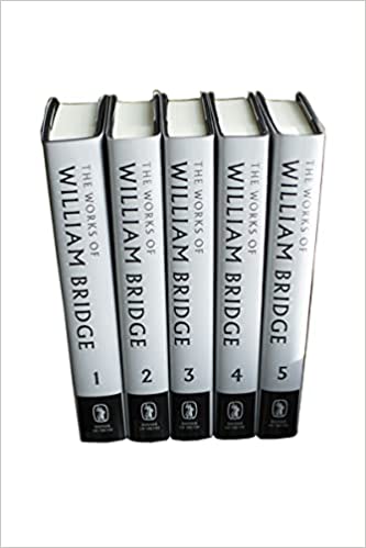 WORKS OF WILLIAM BRIDGE 5 VOLUME SET