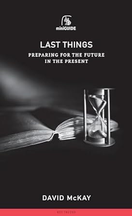 LAST THINGS - MINI-GUIDE