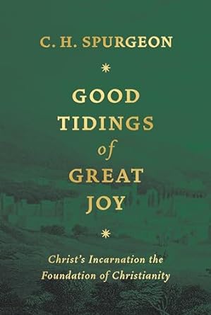 GOOD TIDINGS OF GREAT JOY
