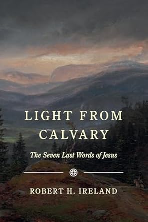 LIGHT FROM CALVARY