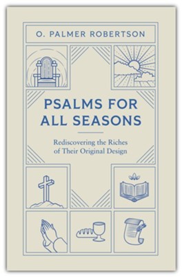 PSALMS FOR ALL SEASONS