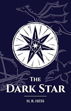DARK STAR - CALLENLASS CHRONICLES BK 1