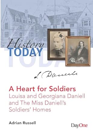 LOUISA DANIELL - A HEART FOR SOLDIERS
