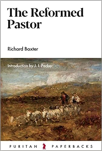 REFORMED PASTOR, THE