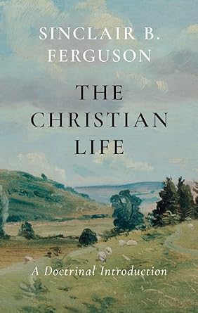 CHRISTIAN LIFE - DOCTRINAL INTRO.