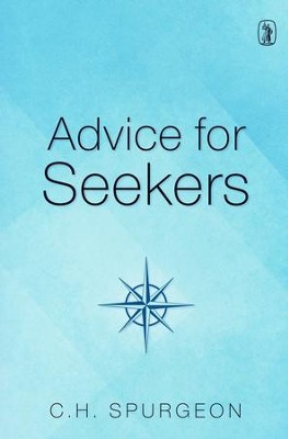 ADVICE FOR SEEKERS