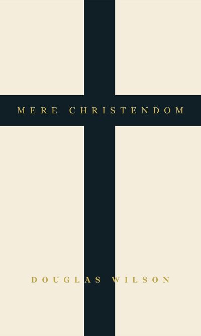 MERE CHRISTENDOM