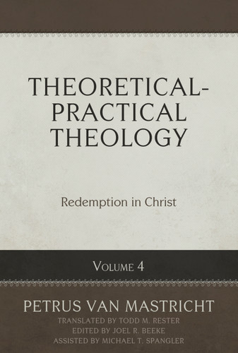 THEORETICAL-PRACTICAL THEOLOGY VOL 4