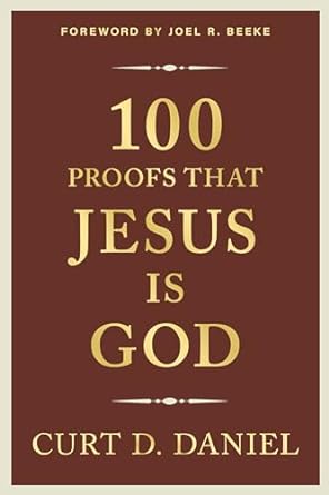 100 PROOFS THAT JESUS IS GOD