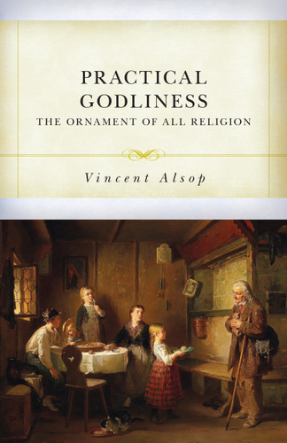 PRACTICAL GODLINESS