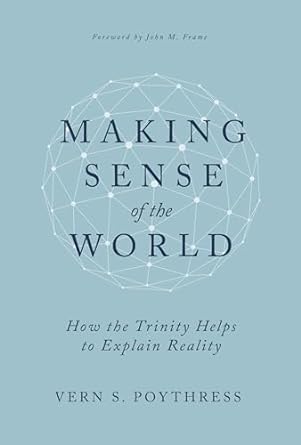 MAKING SENSE OF THE WORLD