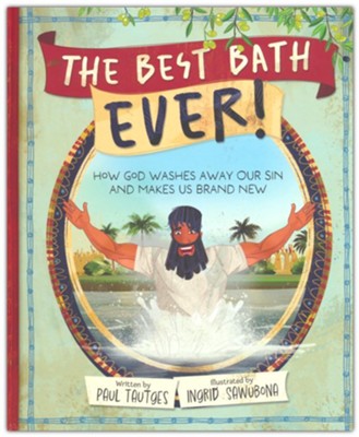 BEST BATH EVER, THE