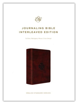 ESV JOURNALING BIBLE INTERLEAVED EDITION